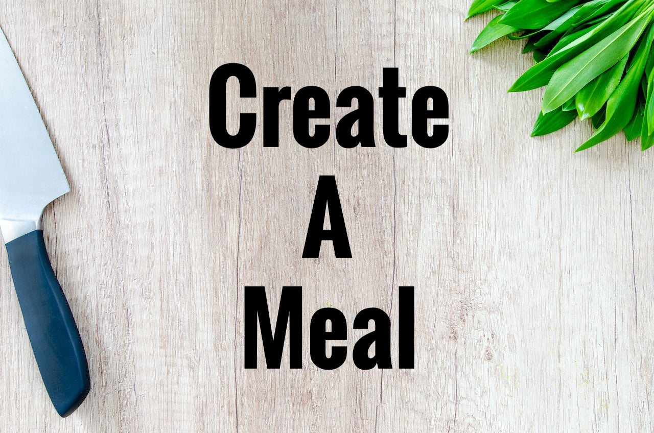 Create A Meal