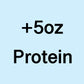 Optional: Add on Protein