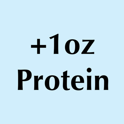 Optional: Add on Protein