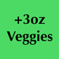 Optional: Add on Vegetables